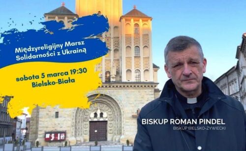 Zaproszenie Biskupa na Międzyreligijny Marsz Solidarności z Ukrainą